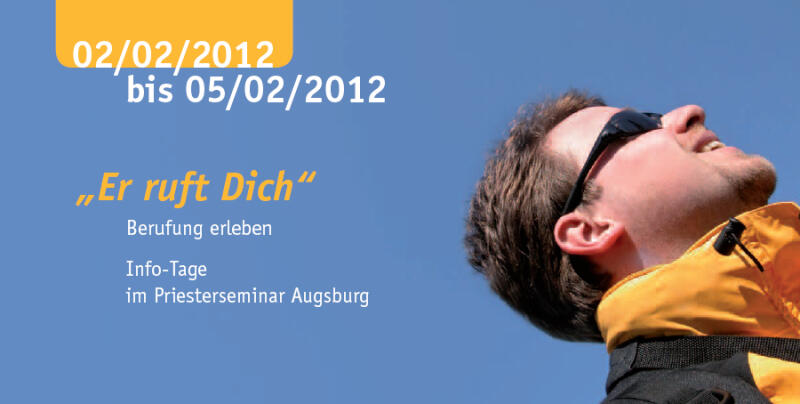 er-ruft-dich-informationstage-im-augsburger-priesterseminar-vom-2-bis-5-februar-2012623605