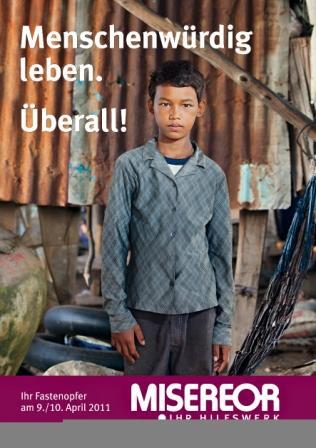 Plakat zur Misereor-Fastenaktion 2011