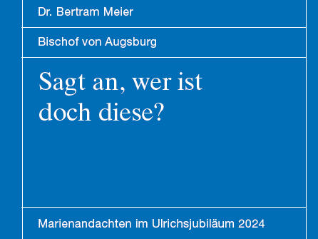Dommusik mit Marienkatechesen von Bischof Bertram 